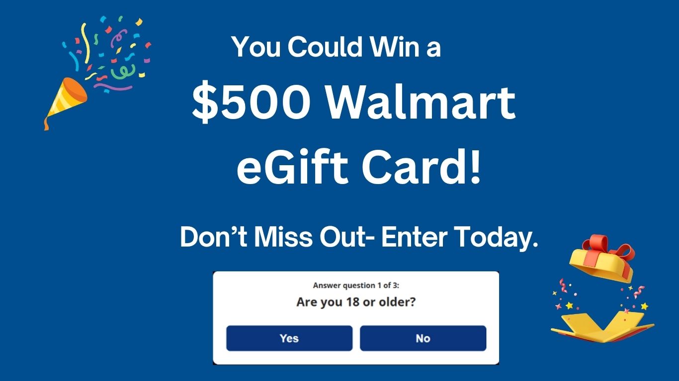 Win a $500 Walmart egift card -Claim you free